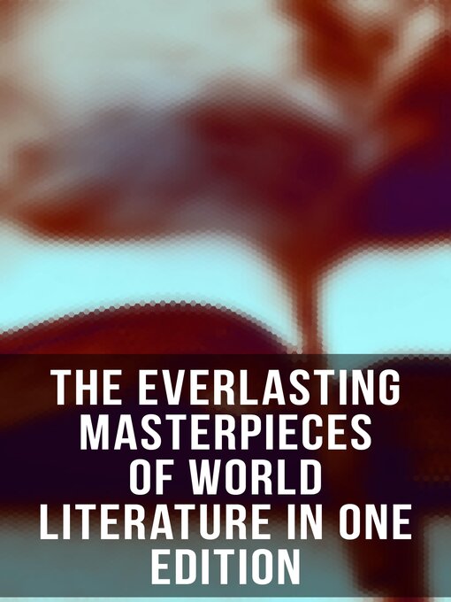 Title details for The Everlasting Masterpieces of World Literature in One Edition by Marcel Proust - Available